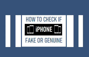 How to check if iphone is fake or genuine