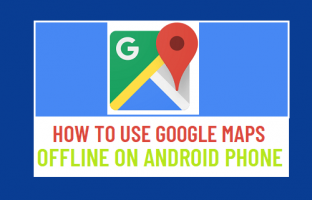 Use google maps offline on android phone