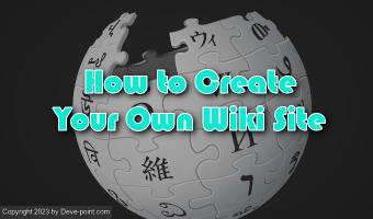 How to Create Your Own Wiki Site